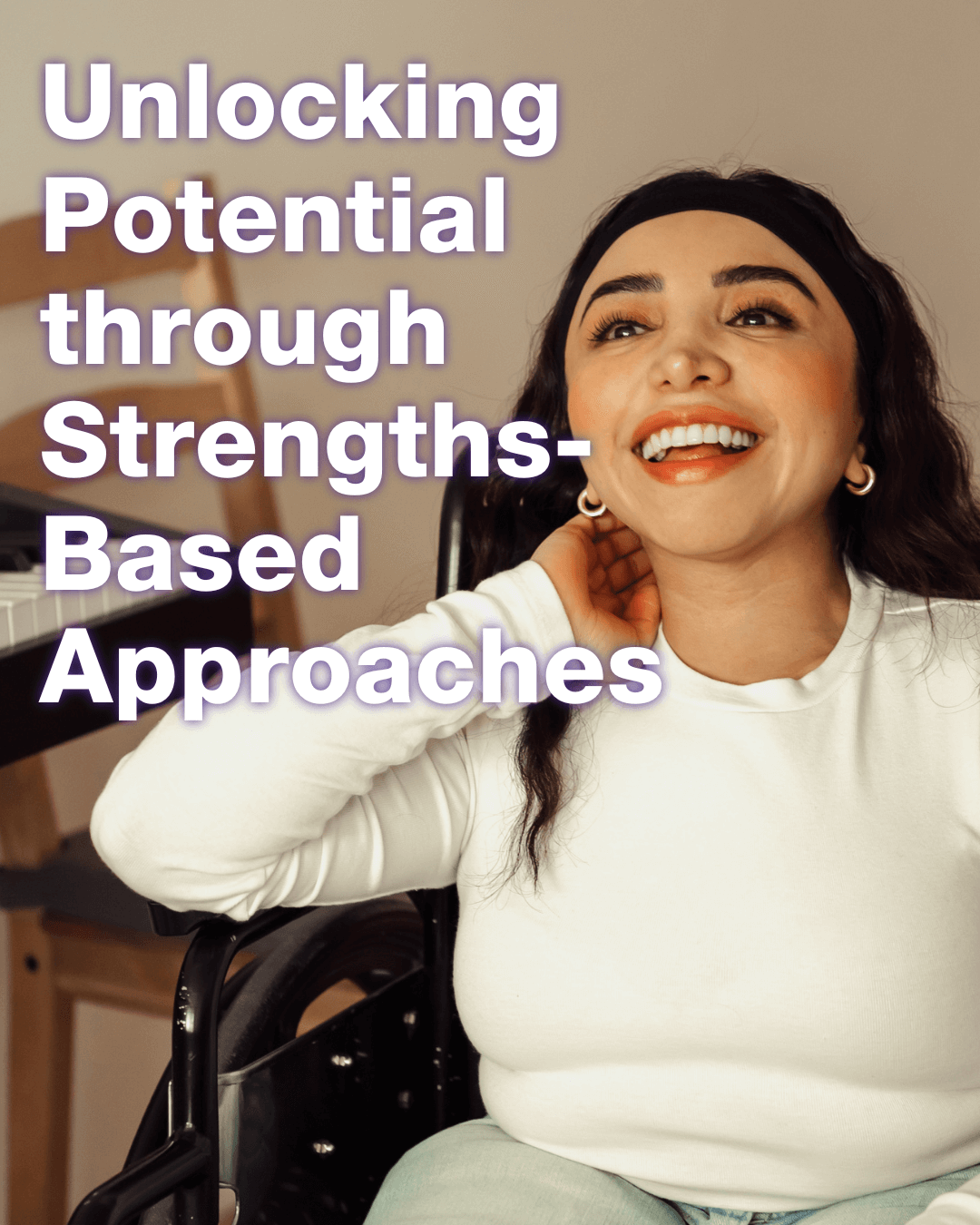 Strengths-Based Approaches