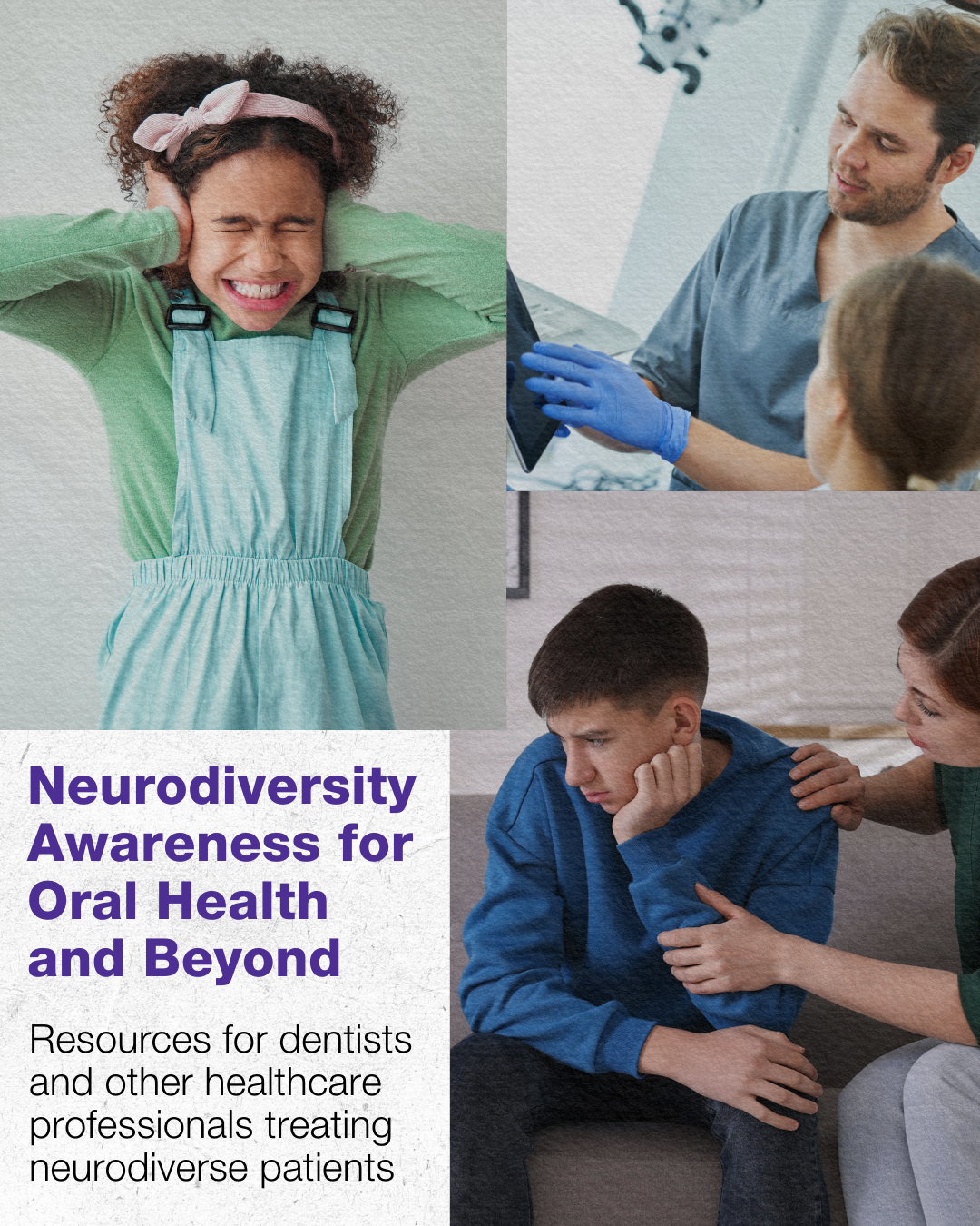 Neurodiversity Awareness for Oral Health and Beyond